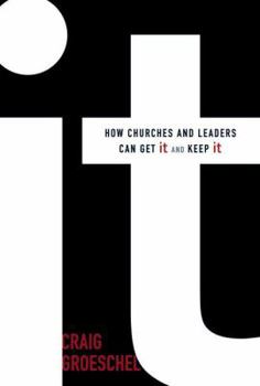 Hardcover It: How Churches and Leaders Can Get It and Keep It Book