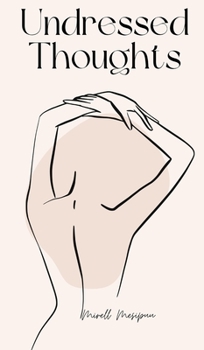 Hardcover Undressed Thoughts Book