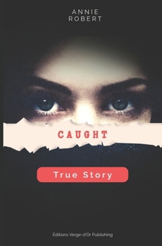 Paperback Caught: True Story Book