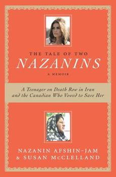 Paperback The Tale Of Two Nazanins Book
