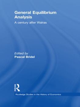 Paperback General Equilibrium Analysis: A Century After Walras Book
