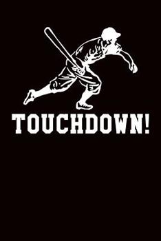 Touchdown!: College Ruled Notebook 6”x9” 120 Pages