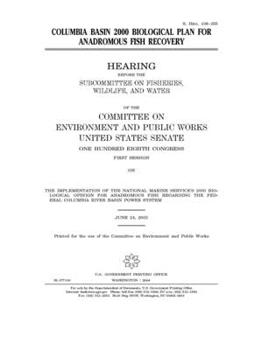 Paperback Columbia Basin 2000 biological plan for anadromous fish recovery Book