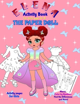 Paperback Elena the Paper Doll: ELENA Activity Book for girls ages 4-8 Book