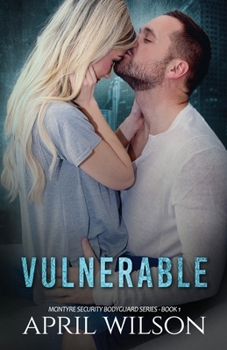 Paperback Vulnerable: McIntyre Security Bodyguard Series - Book 1 Book