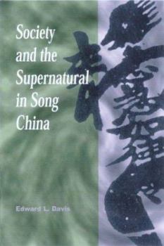 Hardcover Society and the Supernatural in Song China Book
