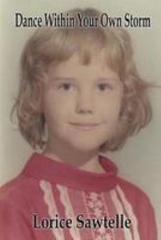 Paperback Dance Within Your Own Storm Book