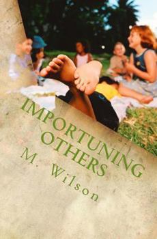 Paperback Importuning Others Book