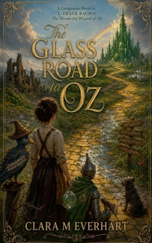 Paperback The Glass Road to Oz Book