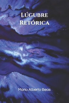 Lúgubre Retórica
