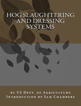 Paperback Hog Slaughtering and Dressing Systems Book