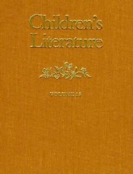 Children's Literature: Volume 15 - Book  of the Annual of The Modern Language Association Division on Children's Literature and The Children's Literature Association