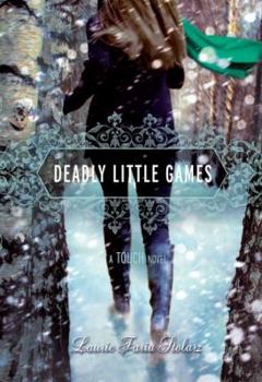 Hardcover Deadly Little Games: A Touch Novel Book