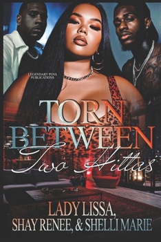 Paperback Torn Between Two Hittas: Standalone Book
