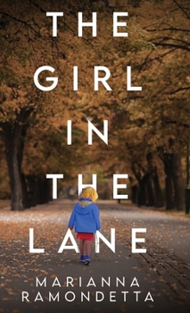 Hardcover The Girl in the Lane Book