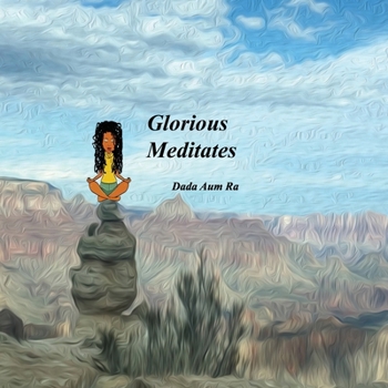 Paperback Glorious Meditates Book