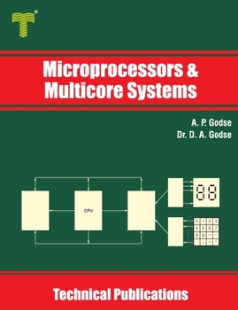 Paperback Microprocessors and Multicore Systems: 8086/88, 80286, 80386, 80486 and Pentium Processors Book