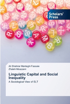Paperback Linguistic Capital and Social Inequality Book