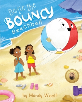Paperback Bertie the Bouncy Beachball Book