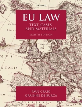 Paperback EU Law Eighth Edition: Text, Cases, and Materials Book