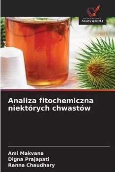 Paperback Analiza fitochemiczna niektórych chwastów [Polish] Book