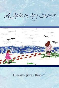 Paperback A Mile in My Shoes Book