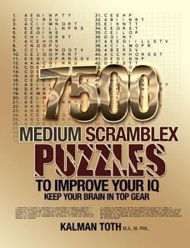 Paperback 7500 Medium Scramblex Puzzles To Improve Your IQ Book