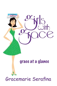 Paperback Girls with Grace ...: grace at a glance Book