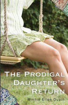 Paperback The Prodigal Daughter's Return Book