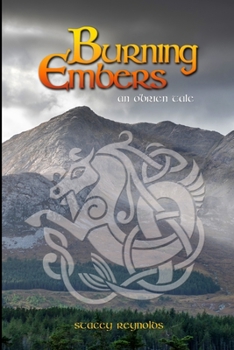 Burning Embers - Book #7 of the O'Brien Tales