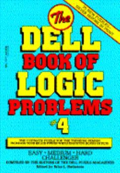 Paperback Dell Book of Logic Problems #4 Book