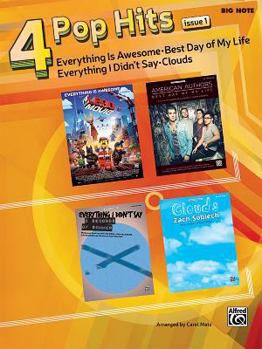 Paperback 4 Pop Hits Issue 2: Everything Is Awesome * Best Day of My Life * Everything I Didn't Say * Clouds Book
