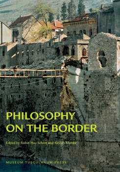 Paperback Philosophy on the Border Book