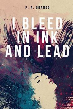 Paperback I Bleed in Ink and Lead Book