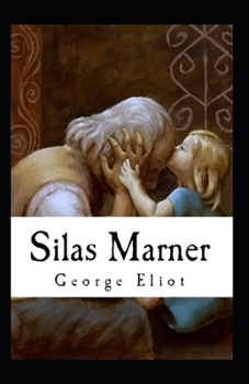 Paperback Silas Marner(classics illustrated) Book