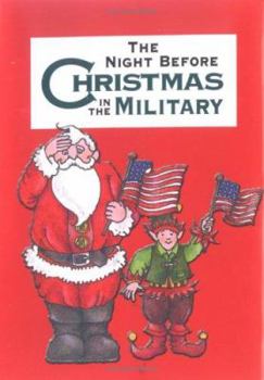 Hardcover Night Before Christmas in the Military Book