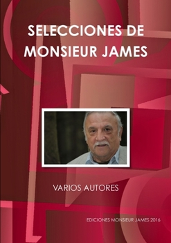 Paperback Selecciones de Monsieur James [Spanish] Book