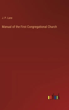 Hardcover Manual of the First Congregational Church Book