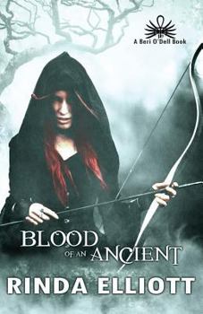 Blood of an Ancient - Book #2 of the Beri O'Dell