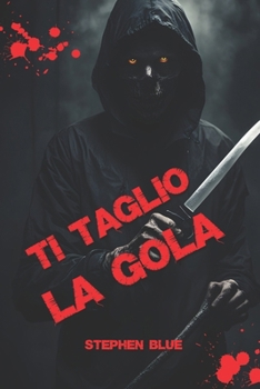 Paperback Ti taglio la gola [Italian] Book