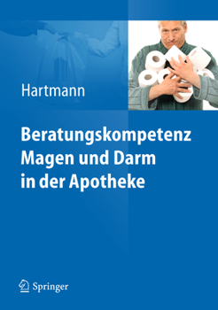 Paperback Beratungskompetenz Magen Und Darm in Der Apotheke [German] Book