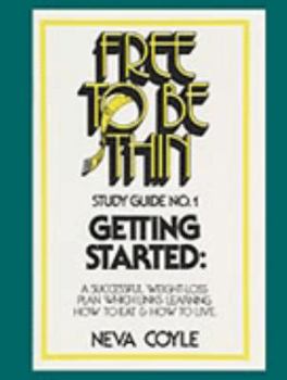 Paperback Free to Be Thin-Sg-01-Gettng S: Book