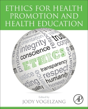 Paperback Ethics for Health Promotion and Health Education Book