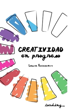 Hardcover Creatividad en Progreso (Full color) [Spanish] Book