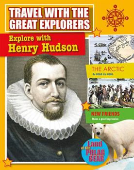 Hardcover Explore with Henry Hudson Book