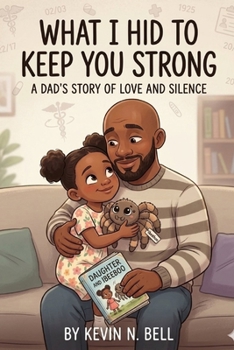 Paperback What I Hid to Keep You Strong Book