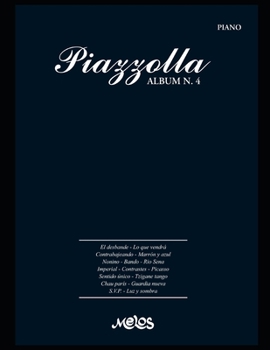 Paperback Piazzolla Albúm N. 4: Partituras para piano originales [Spanish] Book