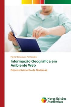 Paperback Informação Geográfica em Ambiente Web [Portuguese] Book