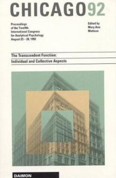 Paperback Chicago 1992: The Transcendent Function: Individual and Collective Aspects Book