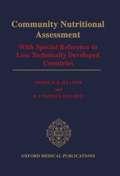 Hardcover Community Nutritional Assessment: With Special Reference to Less Technically Developed Countries Book